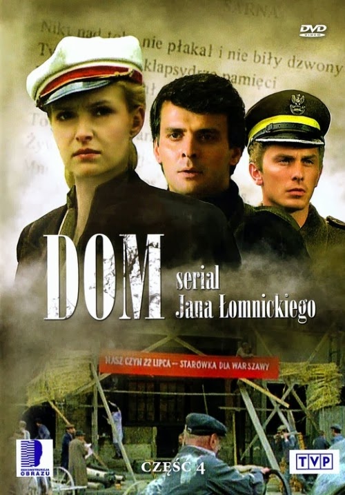 Repozytorium kinematografii polskiej FilmyPolskie888: „Dom” (serial TVP)